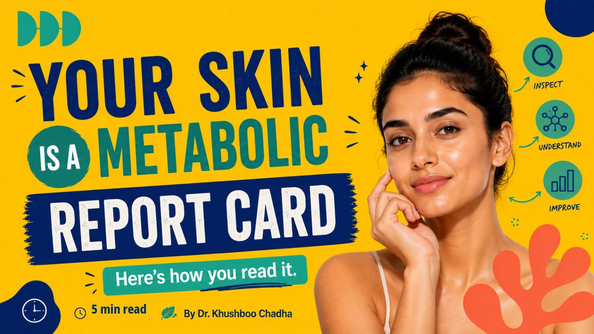 Your Skin Is a Metabolic Report Card. Here’s How to Read It.